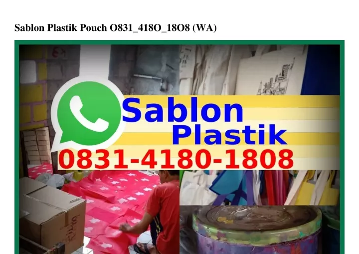 sablon plastik pouch o831 418o 18o8 wa