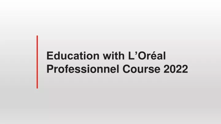 education with l or al professionnel course 2022