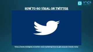 how to go viral on twitter in India