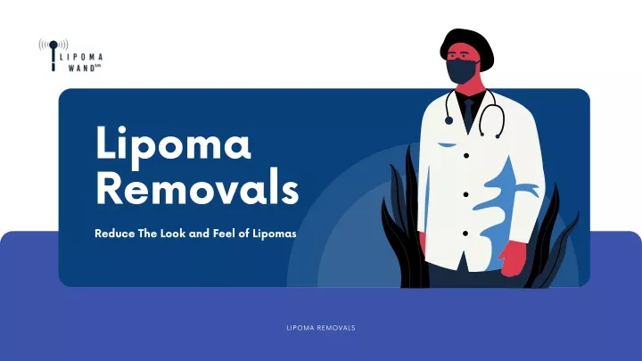 lipoma removals