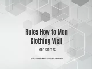 Rules How to Men Clothing Well