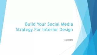 CHARETTE - Build Your Social Media Strategy For Interior Design