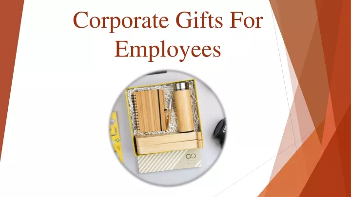 c orporate g ifts for employees