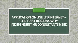 application online ltd internet the top 4 reasons why independent hr consultants need