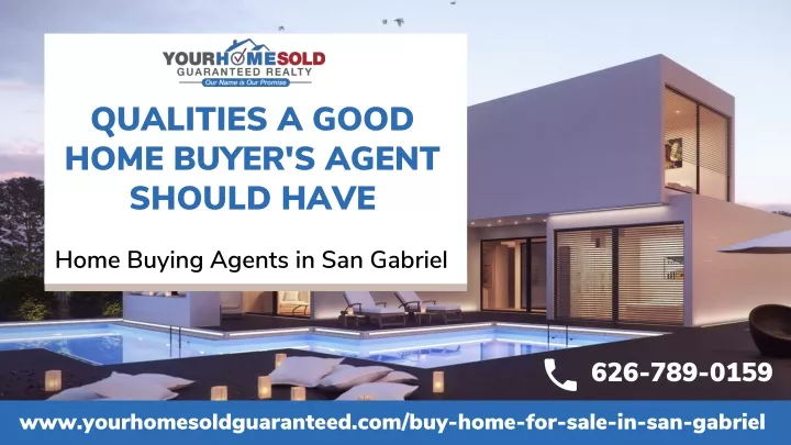 qualities a good home buyer s agent should have