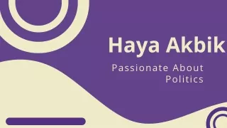 Haya Akbik | Passionate About Politics