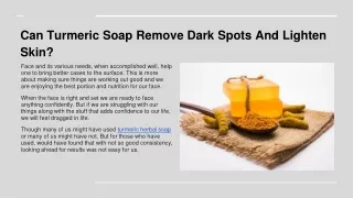 can turmeric soap remove dark spots and lighten skin