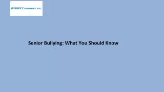 Senior Bullying What You Should Know