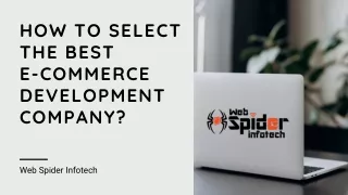 How To Select The Best E-commerce Development Company