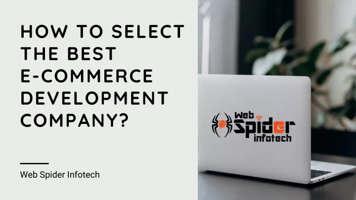 how to select the best e commerce development