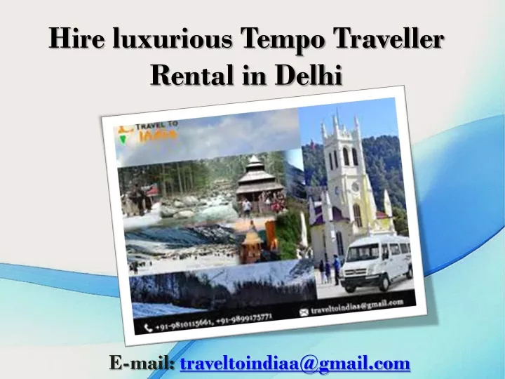 hire luxurious tempo traveller rental in delhi