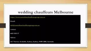 With Wedding Chauffeurs Melbourne, you can enjoy Low Costs and also High-end Ser