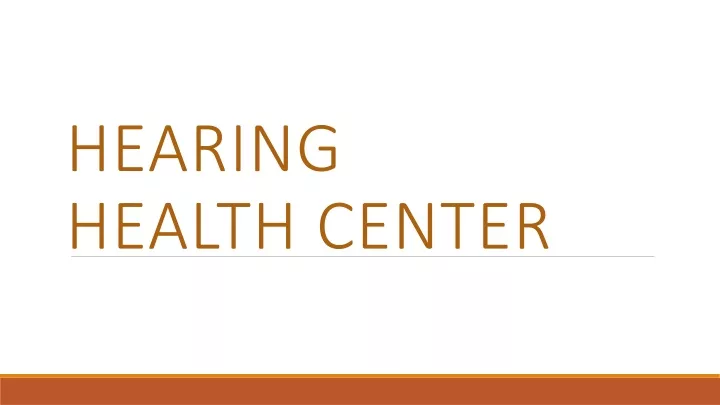 hearing health center