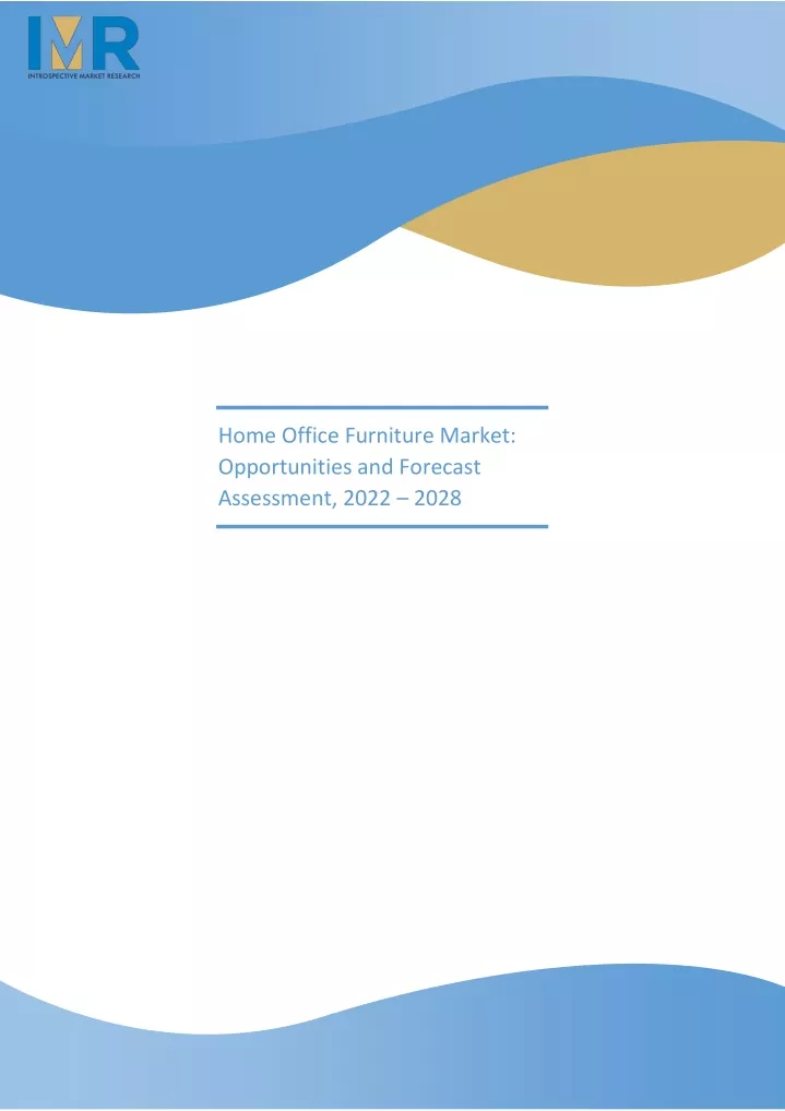 home office furniture market opportunities