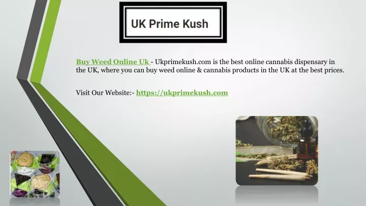 buy weed online uk ukprimekush com is the best