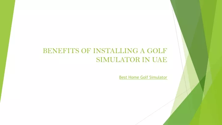 benefits of installing a golf simulator in uae