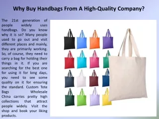 Why Buy Handbags From A High-Quality Company