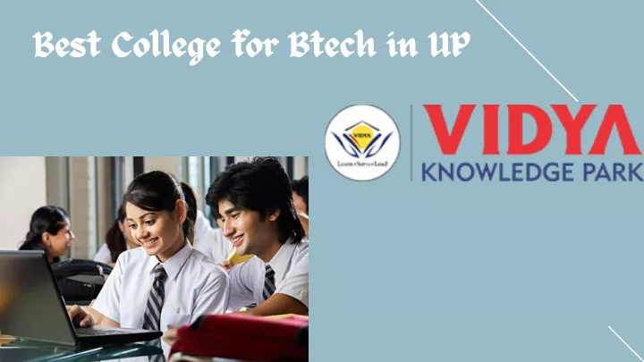 best college for btech in up