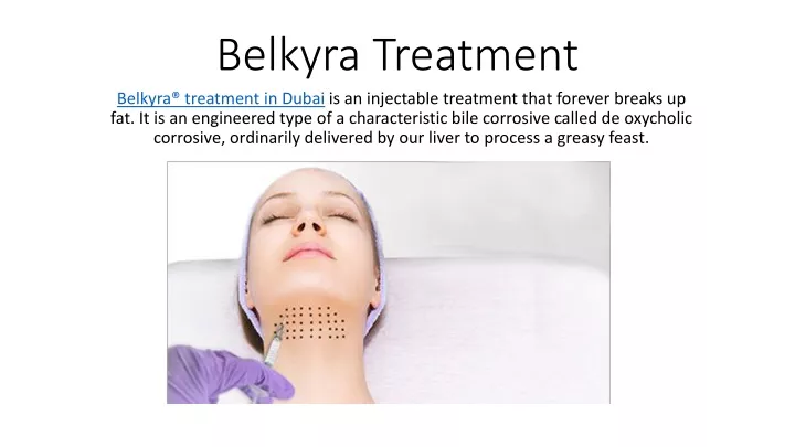 belkyra treatment