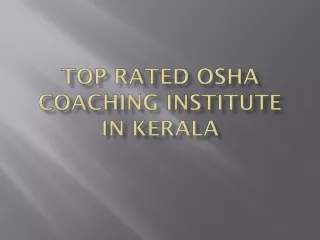 Top Rated OSHA Coaching Institute in Kerala