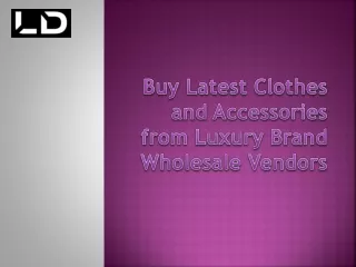 Buy Latest Clothes and Accessories