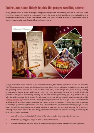 understand some things to pick the proper wedding