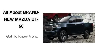BRAND-NEW MAZDA BT-50