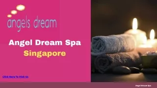 Angel Dream Spa -Best Facials in Singapore