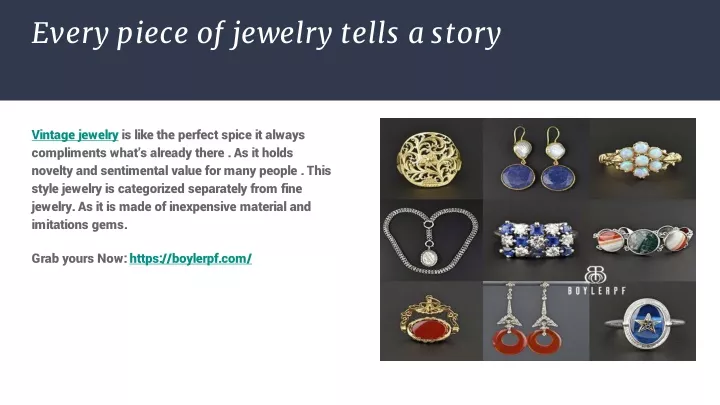 every piece of jewelry tells a story