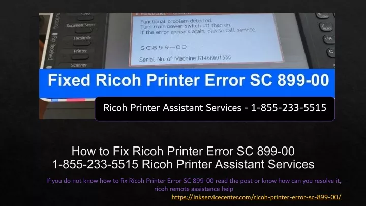 how to fix ricoh printer error sc 899 00 1 855 233 5515 ricoh printer assistant services