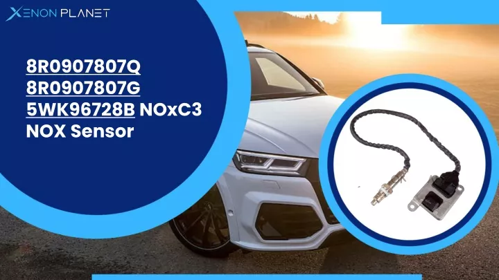 8r0907807q 8r0907807g 5wk96728b noxc3 nox sensor