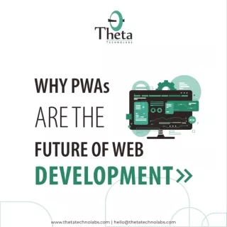 Why PWA are the future of web development