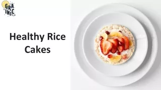 Healthy Rice cakes
