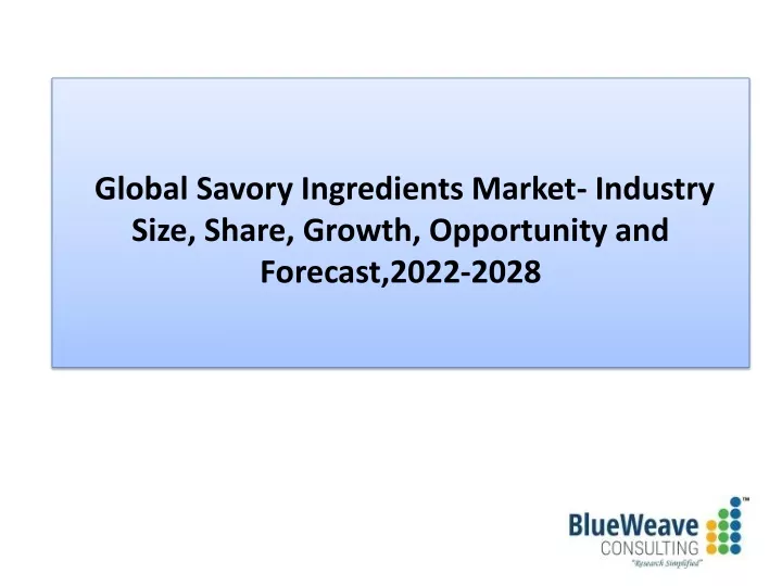 global savory ingredients market industry size