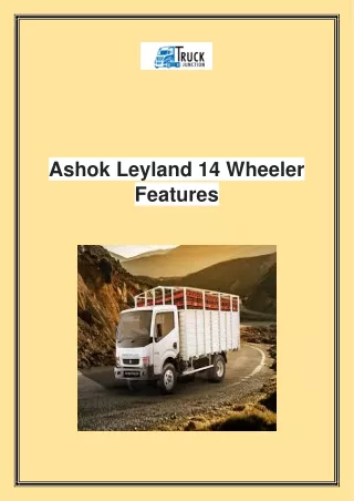 Ashok Leyland 14 Wheeler Features