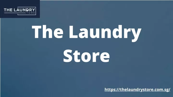 the laundry store