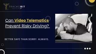can video telematics prevent risky driving