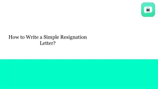 how to write a simple resignation letter