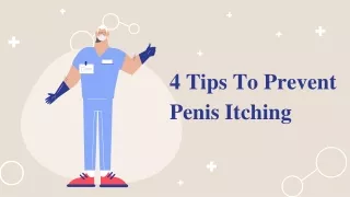 4 Tips To Prevent Penis Itching