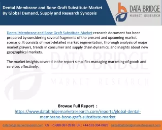 Dental Membrane and Bone Graft Substitute Market By Global Demand, Supply and Research Synopsis