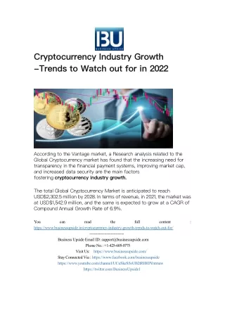 Cryptocurrency Industry Growth -Trends to Watch out for in 2022