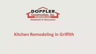 Kitchen Remodeling in Griffith