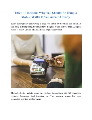 10 Reasons Why You Should Be Using A Mobile Wallet If You Aren't Already