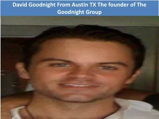 david goodnight from austin tx the founder