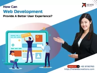 Giving superior experience with web development