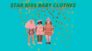 STAR KIDS BABY CLOTHES (1)