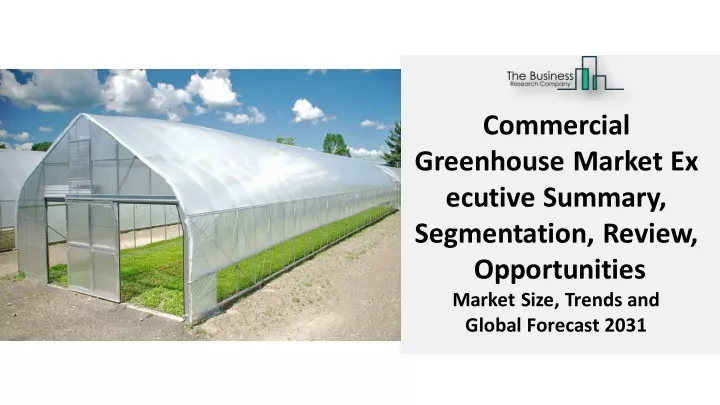 commercial greenhouse market ex ecutive summary