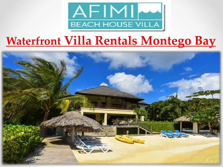 waterfront villa rentals montego bay