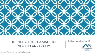 Identify Roof Damage In North Kansas City