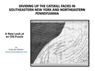 Dividing Up the Catskill Facies in New York and Pennsylvania